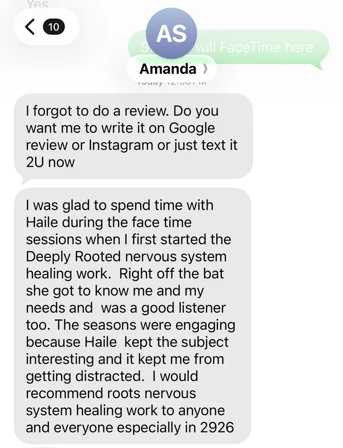 Text message from a client recommending Haile's nervous system healing work.
